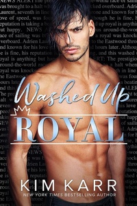 Enlarge image Cover: Washed Up Royal - Kim Karr