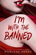 Cover: I'm with the Banned - Entangled: Teen