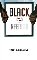 Cover: Black Does Not Equal Inferior - The Roaring Lion Newcastle LTD
