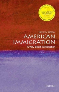 Enlarge image Cover: American Immigration - Oxford University Press Inc