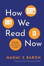 Cover: How We Read Now - Oxford University Press Inc