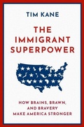 Cover: The Immigrant Superpower - Oxford University Press Inc