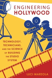 Abbildung von: Engineering Hollywood - Oxford University Press Inc