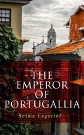 Cover: The Emperor of Portugallia - e-artnow