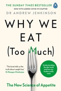 Abbildung von: Why We Eat (Too Much) - Penguin Life