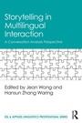 Cover: Storytelling in Multilingual Interaction - Routledge