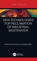 Cover: New Technologies for Reclamation of Industrial Wastewater - CRC Press