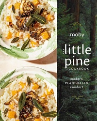 Enlarge image Cover: The Little Pine Cookbook - Avery Publishing Group Inc.,U.S.