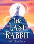 Cover: The Last Rabbit - Random House USA Children's Books