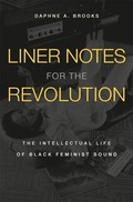 Cover: Liner Notes for the Revolution - Harvard University Press