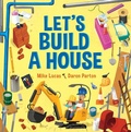Cover: Let's Build a House - Lothian Books