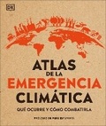 Cover: Atlas de la emergencia climatica (Climate Emergency Atlas) - DK Children