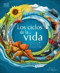 Cover: Los ciclos de la vida (Life Cycles) - DK Children