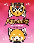 Cover: Aggretsuko Poster Book - Running Press Adult