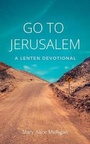 Cover: Go to Jerusalem - Chalice Press