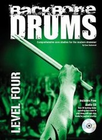 Abbildung von: Backbone Drums: Comprehensive Core Studies for the Modern Drummer: Level 4 - one8e publishing