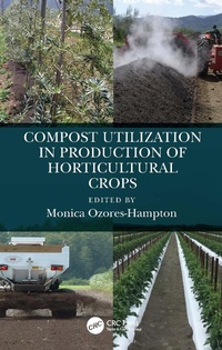 Abbildung von: Compost Utilization in Production of Horticultural Crops - CRC Press