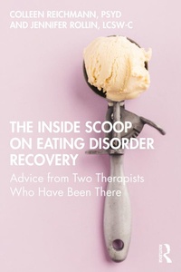 Abbildung von: The Inside Scoop on Eating Disorder Recovery - Routledge