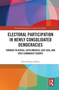 Abbildung von: Electoral Participation in Newly Consolidated Democracies - Routledge