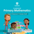 Cover: Cambridge Primary Mathematics Digital Classroom 1 Access Card (1 Year Site Licence) - Cambridge University Press