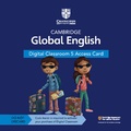 Cover: Cambridge Global English Digital Classroom 5 Access Card (1 Year Site Licence) - Cambridge University Press