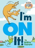 Cover: I'm On It ( Elephant & Piggie Like Reading ) - Hyperion Books for Children