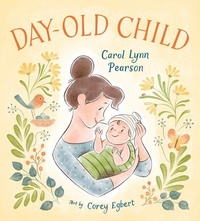 Abbildung von: Day-Old Child - Gibbs M. Smith Inc