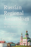 Cover: Russian Regional Journalism - Peter Lang Verlag