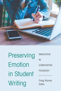 Abbildung von: Preserving Emotion in Student Writing - Peter Lang Verlag