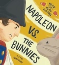 Cover: Napoleon vs. the Bunnies - Kids Can Press