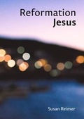 Cover: Reformation: Jesus - Root Books