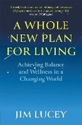 Cover: A Whole New Plan for Living - Hachette Books Ireland