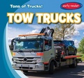 Cover: Tow Trucks - Gareth Stevens Publishing