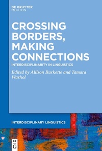 Abbildung von: Crossing Borders, Making Connections - De Gruyter Mouton
