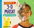 Cover: Craft a 3-D Mask! and More Art Challenges - Super Sandcastle
