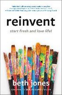 Enlarge image Cover: Reinvent - FaithWords