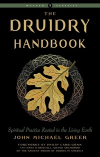 Abbildung von: Druidry Handbook - Weiser Books
