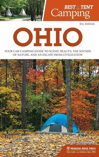 Abbildung von: Best Tent Camping: Ohio - Menasha Ridge Press Inc.
