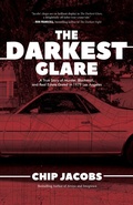 Cover: The Darkest Glare - Rare Bird Books