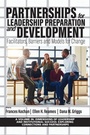 Cover: Partnerships for Leadership Preparation and Development - Information Age Publishing