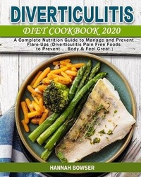 Abbildung von: Diverticulitis Diet Cookbook 2020 - Hannah Bowser