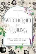 Cover: Witchcraft for Healing - Callisto Media Inc.