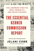 Cover: The Essential Kerner Commission Report - Liveright Publishing Corporation