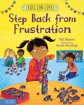 Cover: Step Back from Frustration - Free Spirit Publishing Inc.,U.S.