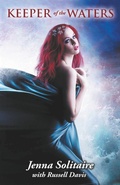 Cover: Keeper of the Waters - WordFire Press