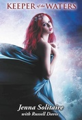 Cover: Keeper of the Waters - WordFire Press