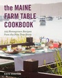 Cover: The Maine Farm Table Cookbook - Countryman Press Inc.
