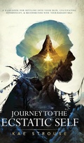 Cover: Journey to the Ecstatic Self - Ecstatic Self