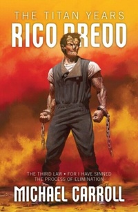 Abbildung von: Rico Dredd: The Titan Years - Abaddon Books