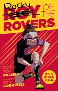 Abbildung von: Rocky of the Rovers: Rocky - Rebellion Publishing Ltd.